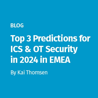 ICS_-_Blog_-_Top_3_Predictions_for_ICS_&_OT_Security_in_2024_in_EMEA_340_x_340.jpg
